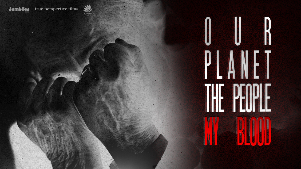 our planet, the people, my blood